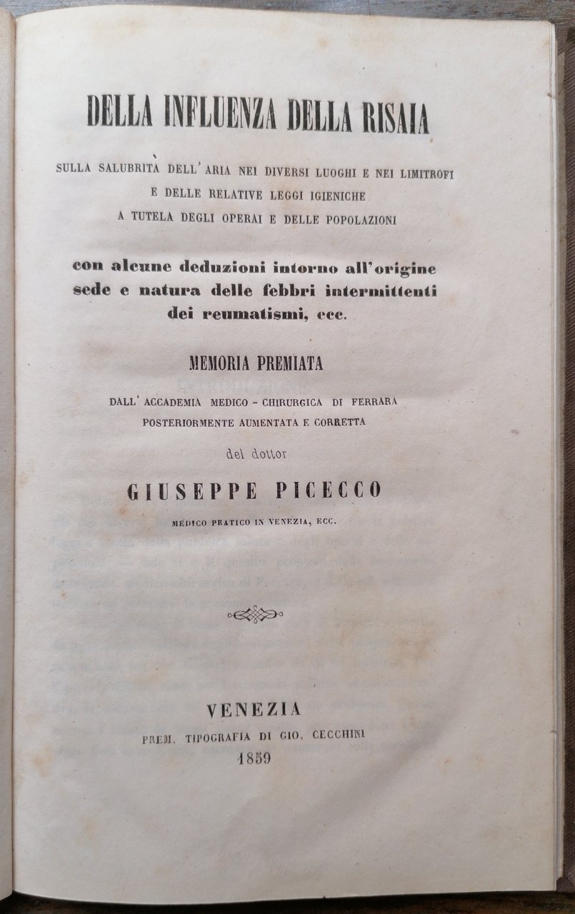 Della influenza della risaia sulla salubrità dell'aria nei diversi luoghi …