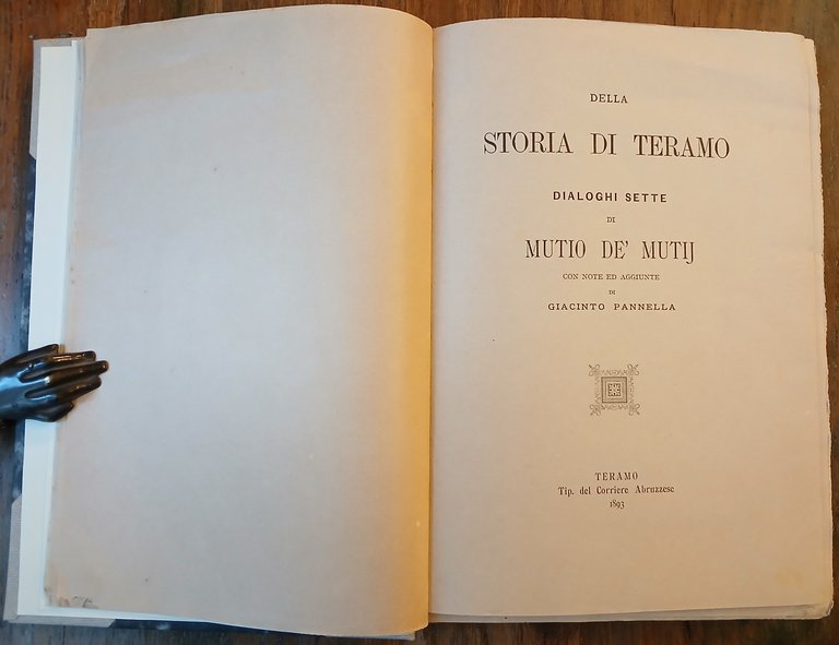 Della storia di Teramo. Dialoghi sette di Mutio De' Mutij. …
