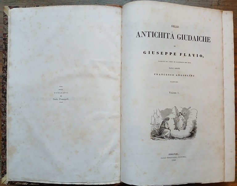 Delle antichità giudaiche di Giuseppe Flavio, tradotte dal greco ed …