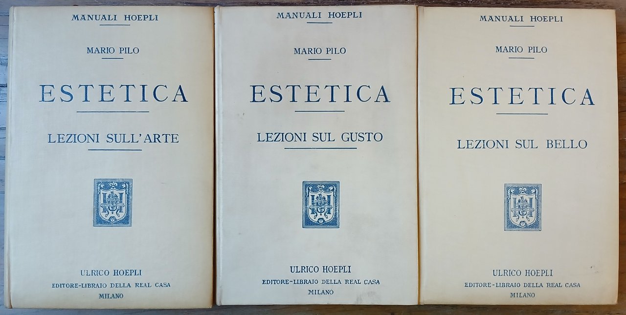 Estetica. Lezioni sul bello - Lezioni sul gusto - Lezioni …