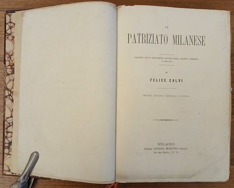 Il patriziato milanese, secondo nuovi documenti deposti negli archivi pubblici …