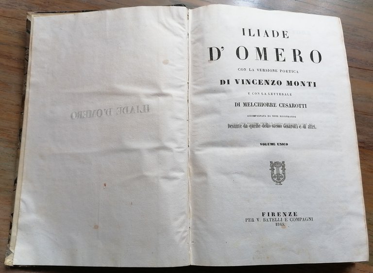 Iliade d'Omero, con la versione poetica di Vincenzo Monti e …