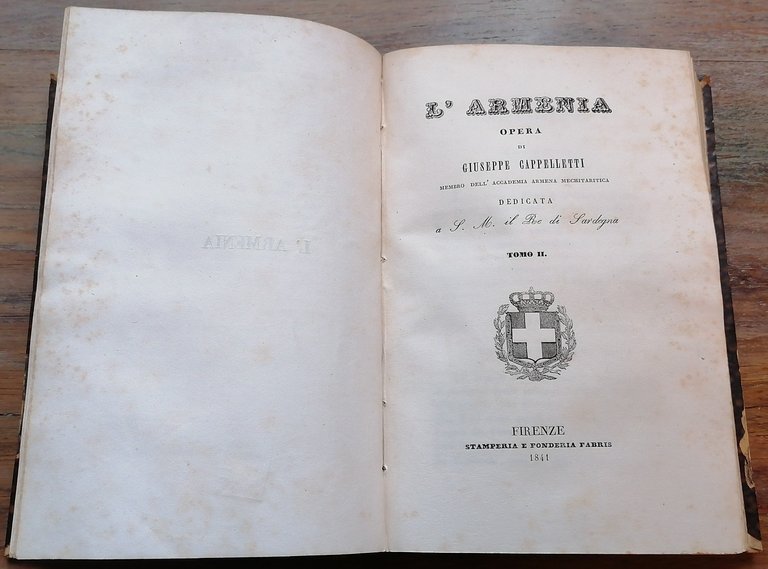 L' Armenia. Opera di Giuseppe Cappelletti membro dell'Accademia Armena Mechitaritica.