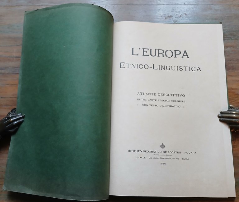 L'Europa etnico-linguistica. Atlante descrittivo in tre Carte speciali colorite con …