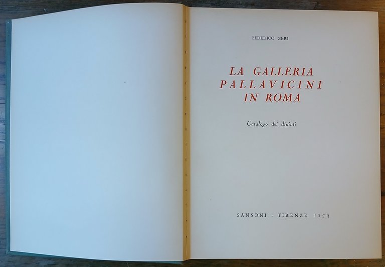 La Galleria Pallavicini in Roma. Catalogo dei dipinti.