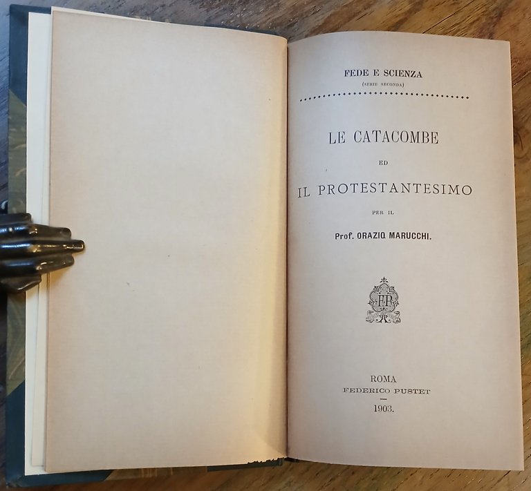 Le Catacombe ed il Protestantesimo.