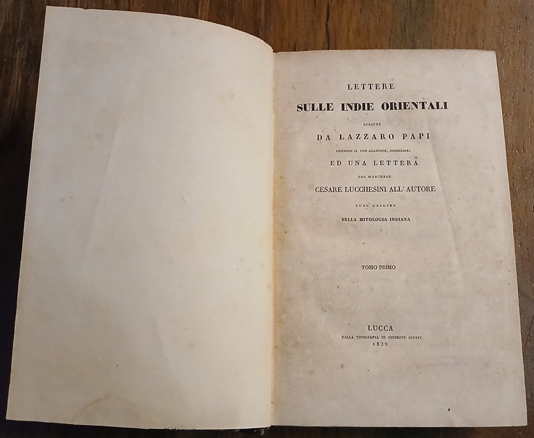 Lettere sulle Indie Orientali scritte da Lazzaro Papi. Edizione II …