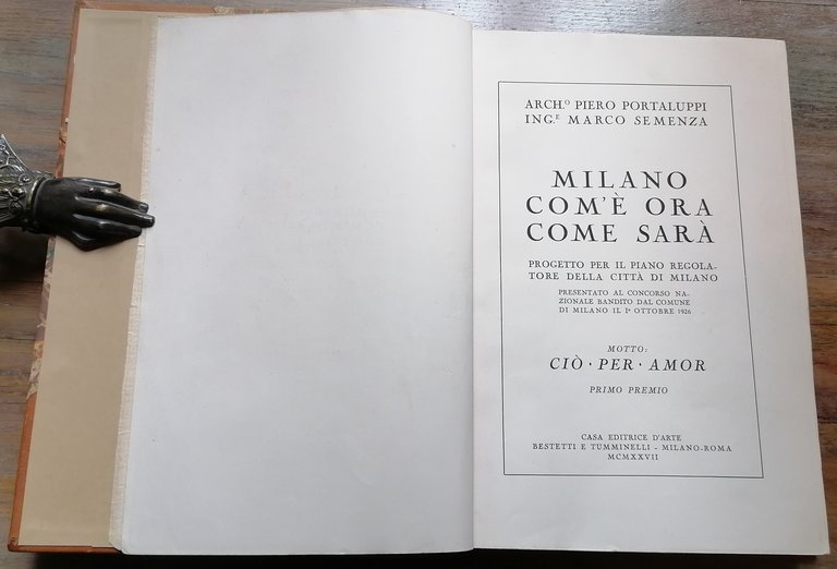 Milano com'è ora come sarà : progetto per il Piano …