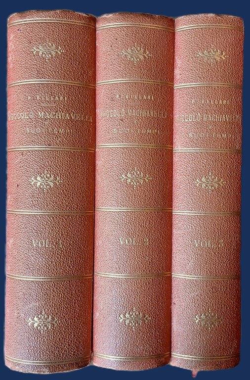 Niccolò Machiavelli e i suoi tempi, illustrati con nuovi documenti. …