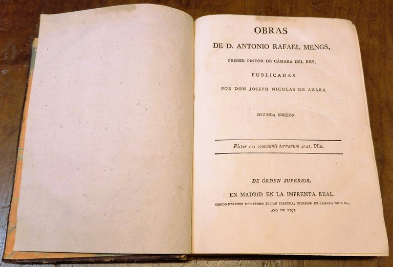 Obras de D. Antonio Rafael Mengs, primer pintor de Càmara …