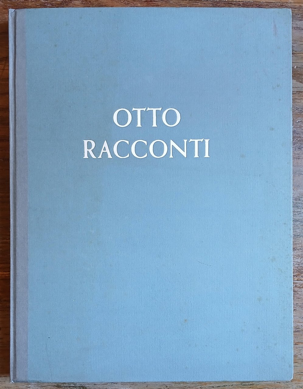 Otto racconti. Litografie di Hedda Celani. | Immagine principale