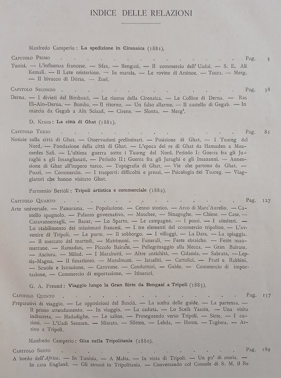 Pionieri italiani in Libia. Relazioni dei Delegati della Società Italiana …