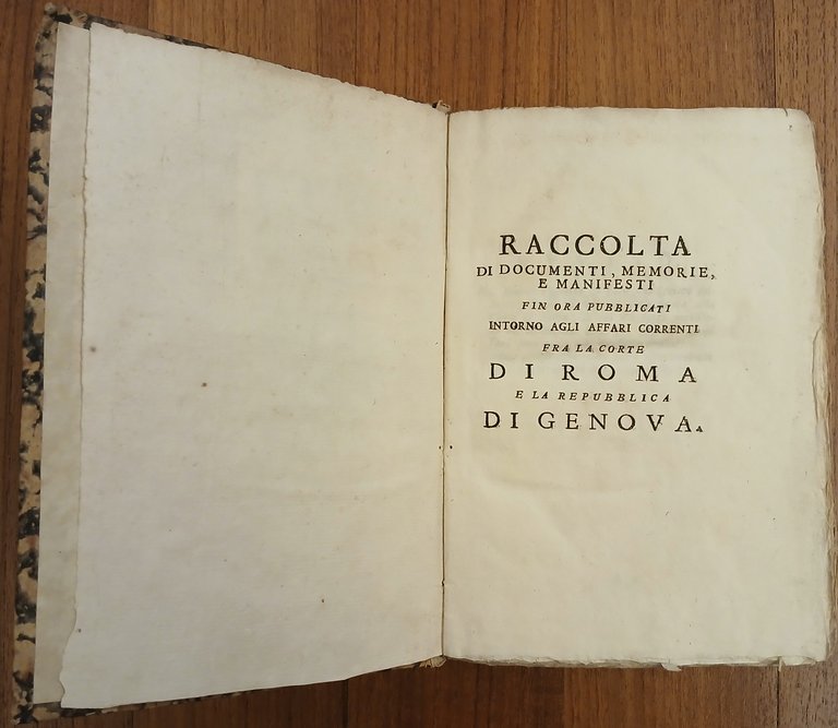 “Raccolta di documenti, memorie, e manifesti fin ora pubblicati intorno …