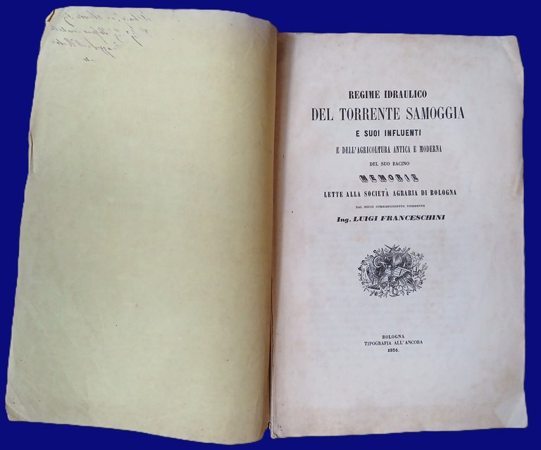 Regime idraulico del Torrente Samoggia e suoi influenti e dell'agricoltura …