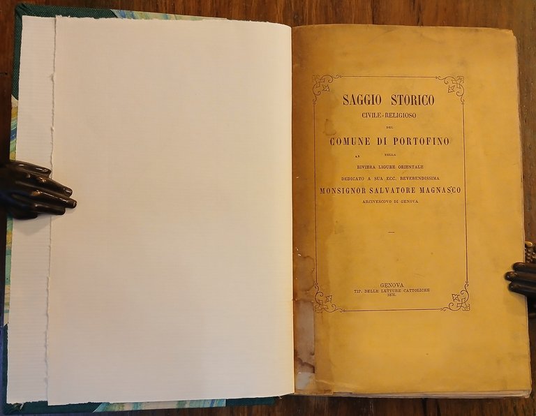 Saggio storico civile-religioso del Comune di Portofino nella Riviera ligure …
