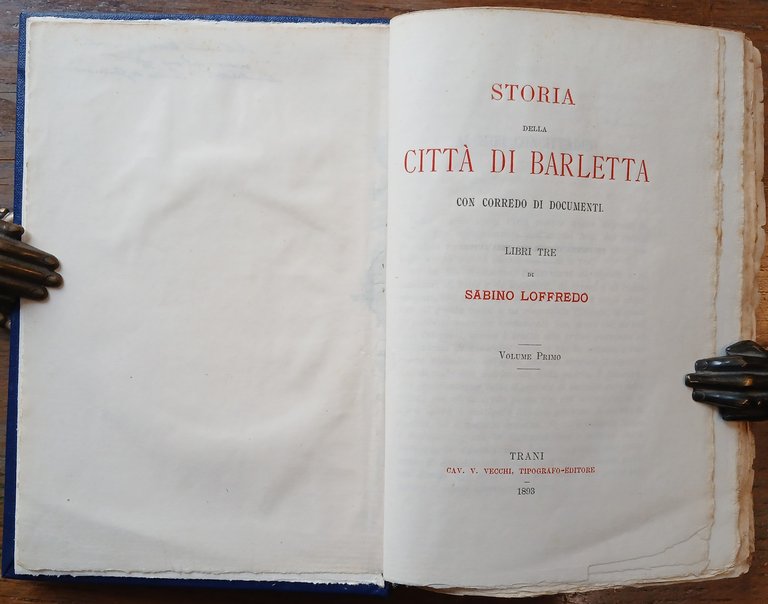 Storia della Città di Barletta, con corredo di documenti. Libri …