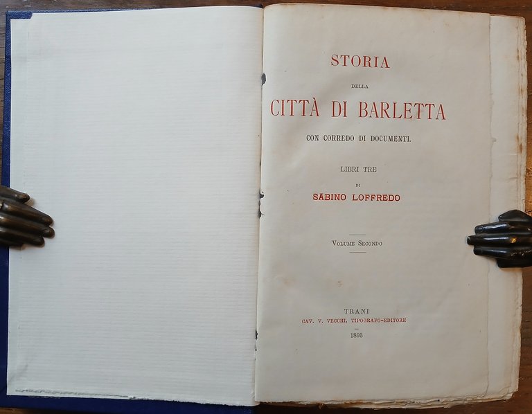 Storia della Città di Barletta, con corredo di documenti. Libri …