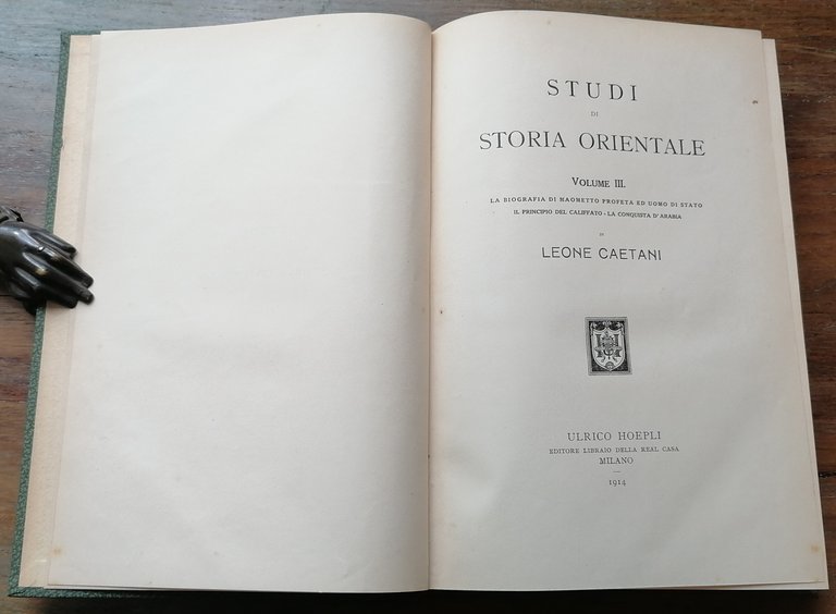 Studi di Storia Orientale. Volume I : Islam e Cristianesimo …