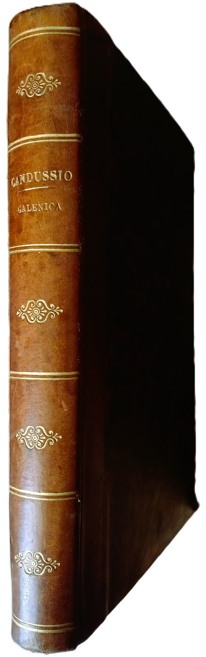 Trattato elementare di farmacia galenica generale, di Giovanni Candussio farmacista.