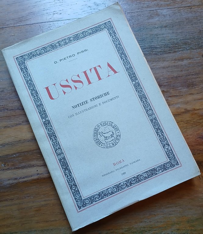 Ussita. Notizie storiche con illustrazioni e documenti.