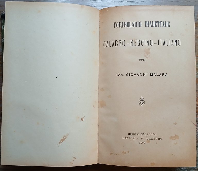 Vocabolario dialettale Calabro-Reggino-Italiano.