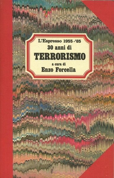 30 ANNI DI TERRORISMO