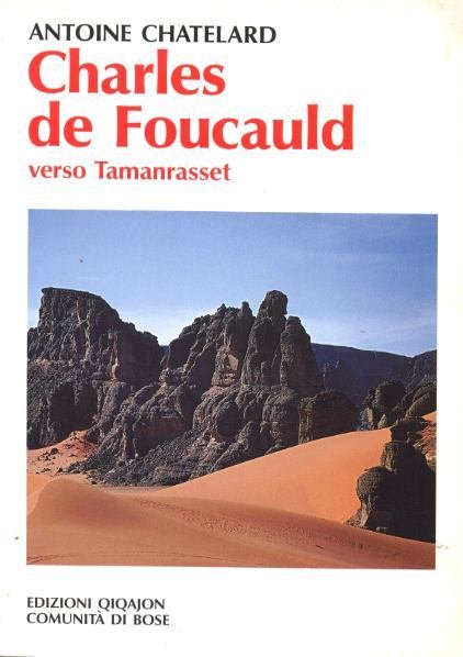 Charles de Foucauld. Verso Tamanrasset