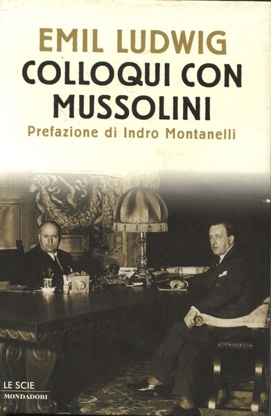 COLLOQUI CON MUSSOLINI