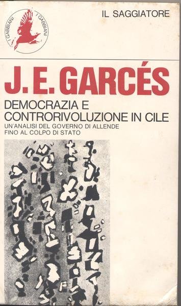 DEMOCRAZIA E CONTRORIVOLUZIONE IN CILE