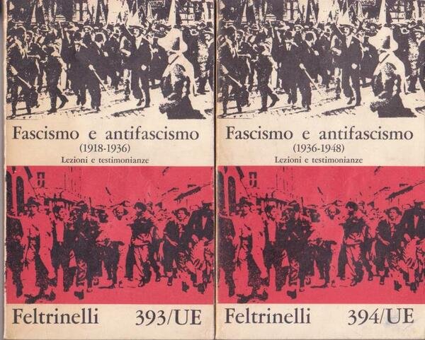 FASCISMO E ANTIFASCISMO 2 Voll.