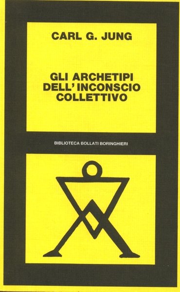 GLI ARCHETIPI DELL'INCONSCIO COLLETTIVO