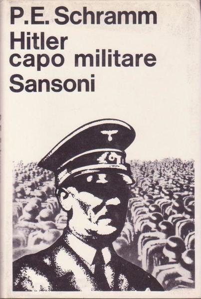 HITLER CAPO MILITARE