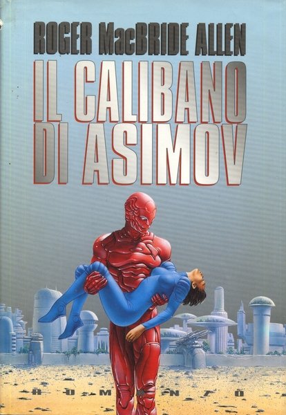 Il Calibano di Asimov