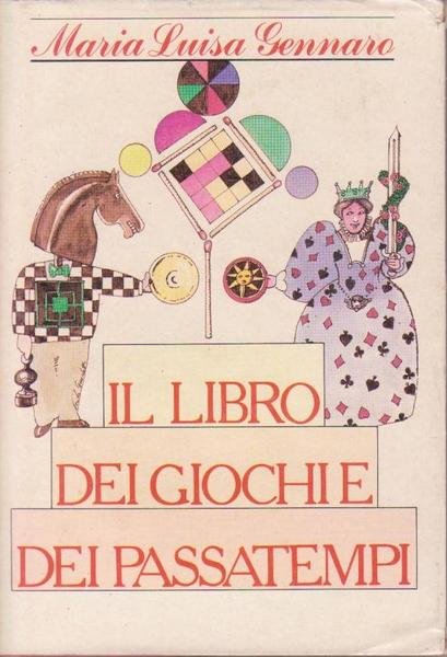 IL LIBRO DEI GIOCHI E DEI PASSATEMPI