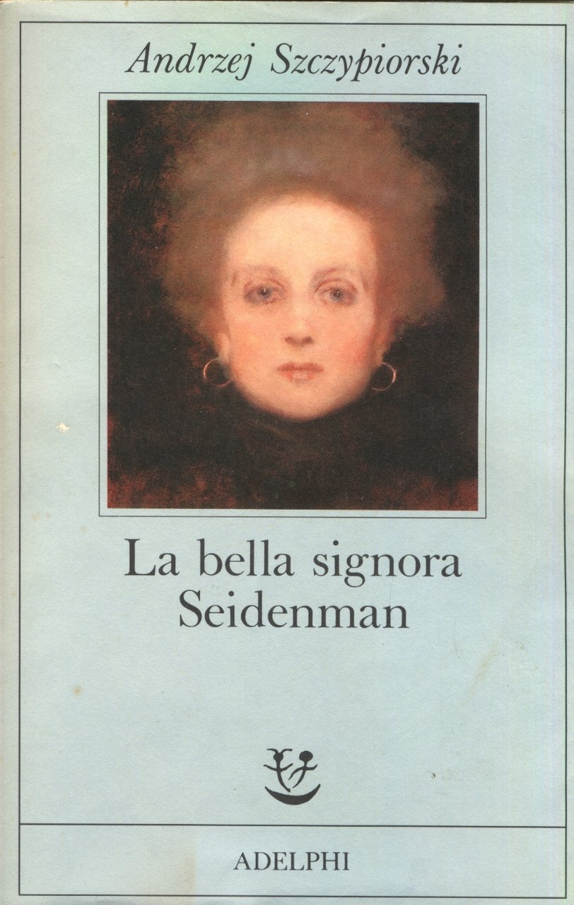 La bella signora Seidenman