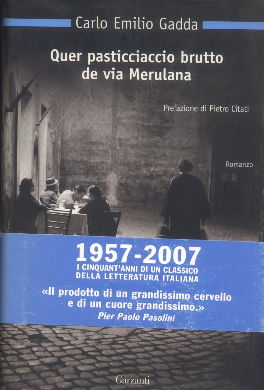 Quer pasticciaccio brutto de via Merulana