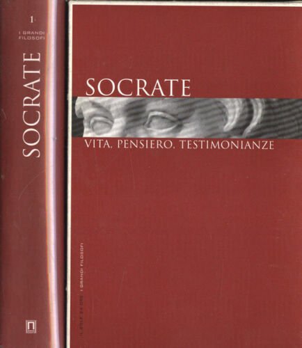 SOCRATE VITA, PENSIERO, TESTIMONIANZE, (con cofanetto)