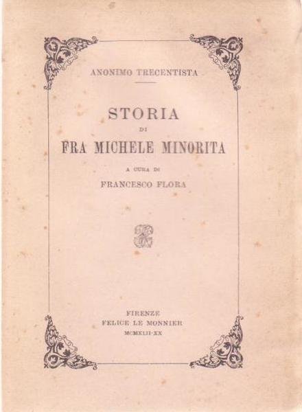 STORIA DI FRA MICHELE MINORITA