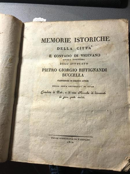 Memorie istoriche della città e contado di Vigevano, opera postuma …