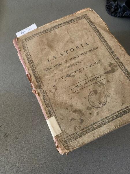 La Storia dell'Antico e Nuovo Testamento del Padre D. Agostino …