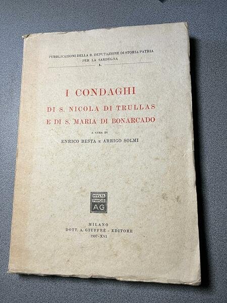 I Condaghi di S. Nicola di Trullas e di S. …