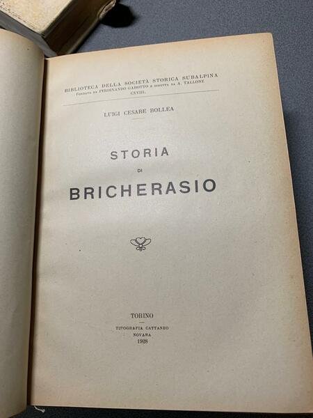 STORIA DI BRICHERASIO CARTARIO DI BRICHERASIO (1159-1859) con Appendice di …