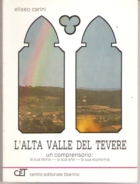 L'Alta Valle Del Tevere Un Comprensorio. La Sua Storia La …