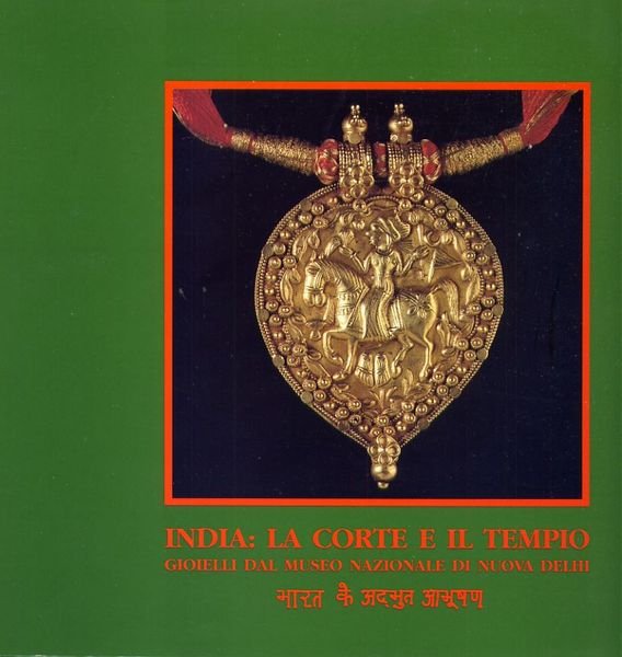 India La Corte e Il Tempo Gioielli Dal Museo Nazionale …