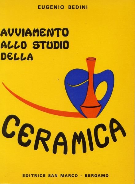 Avviamento Allo Studio Della Ceramica
