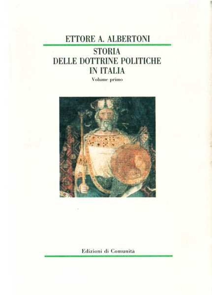 Storia Delle Dottrine Politiche in Italia