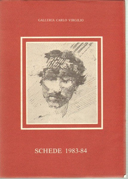 Galleria Carlo Virgilio Disegni XIX e XX Secolo Schede 1983-84