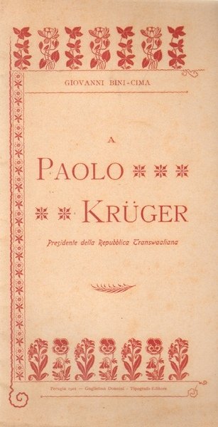 A Paolo Kruger Presidente Della Repubblica Transwaaliana