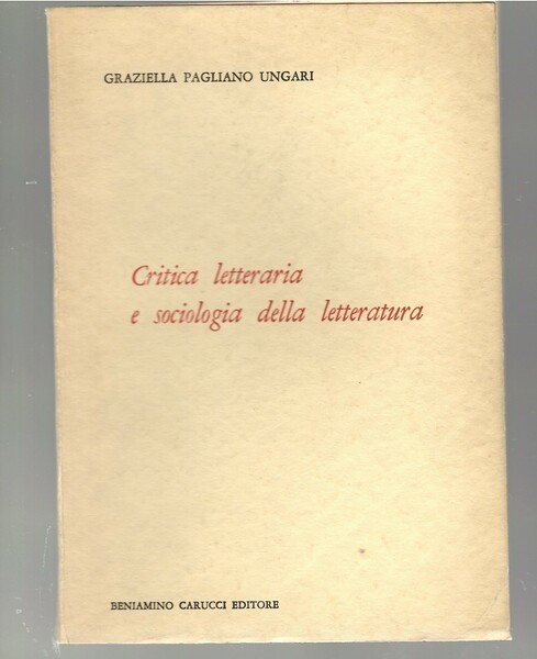 Critica Letteraria e Sociologia Della Letteratura Note e Rassegne