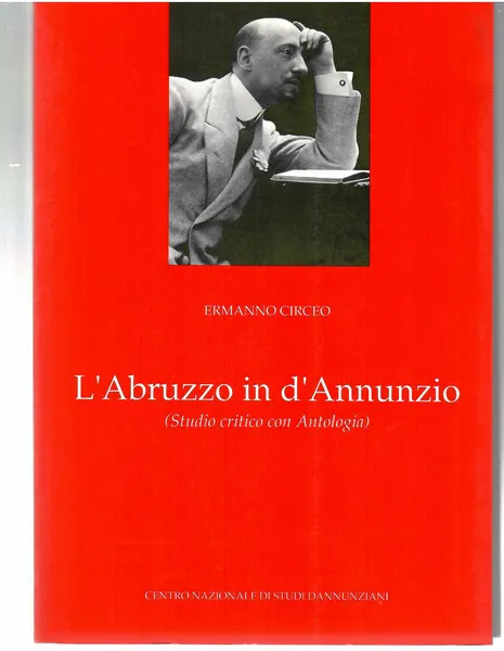 L'Abruzzo in d'Annunzio (Sudio Critico con antologia)